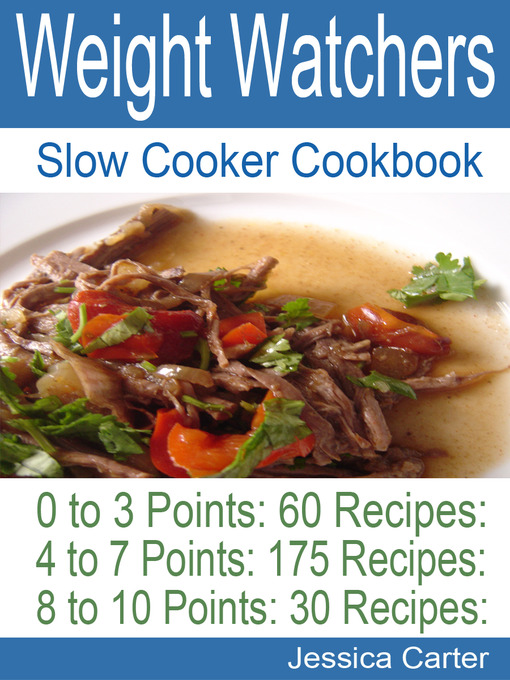Title details for Weight Watchers Slow Cooker Cookbook by Jessica Carter - Available